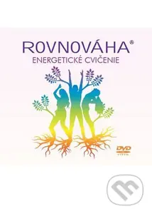 Rovnováha: Energetické cvičenie - film z kategorie Tanec, cvičení a fitness