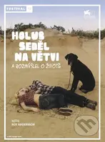 Holub seděl na větvi a rozmýšlel o životě - Roy Andersson - film z kategorie Klasická dramata