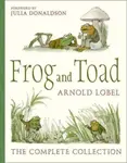 Frog and Toad: The Complete Collection (Frog and Toad) - Arnold Lobel