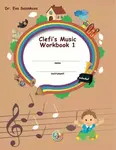 Clefi´s Music Workbook 1 - Eva Šašinková