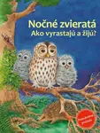 Nočné zvieratá - Friederun Reichenstetterová
