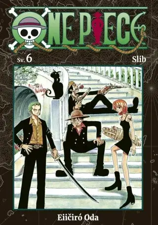 One Piece 6: Slib - Eiičiró Oda