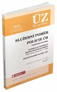 ÚZ č. 1613 - Služební poměr příslušníků bezpečnostních sborů, Policie ČR, Vězeňská služba, BIS, Zpravodajské služby