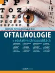 Oftalmologie v edukativních kazuistikách - Jarmila Heissigerová