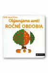 Objavujeme svet! Ročné obdobia - Nathalie Choux