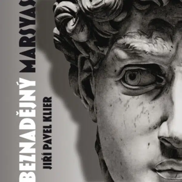 Beznadějný Marsyas - Jiří Pavel Klier - audiokniha