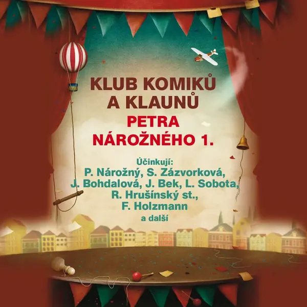 Klub komiků a klaunů Petra Nárožného 1. - audiokniha
