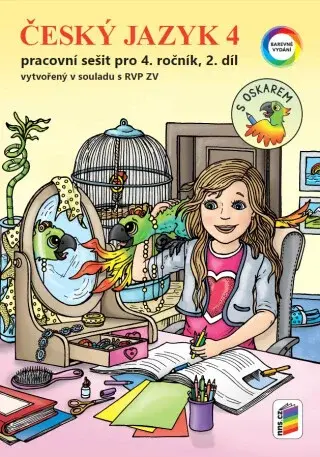 Český jazyk 4, 2. díl s Oskarem (barevný pracovní sešit) (4-52)