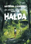 Halda - Kateřina Vágnerová, Radmila Tomšů, Jana Jurmanová, Dagmar Lachmanová - e-kniha