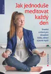Jak jednoduše meditovat každý den, Harrison Eric