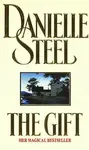 The Gift - Danielle Steel