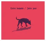 Letní kapela - Jako pes (CD)