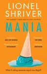 Mania - Lionel Shriverová