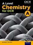 A Level Chemistry for OCR A Student Book - Dave Gent, Rob Ritchie - kniha z kategorie Chemie