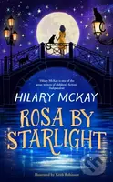 Rosa By Starlight - Hilary Mckay - kniha z kategorie Pro děti
