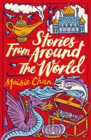 Stories From Around the World - Maisie Chan