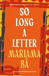 So Long a Letter - Mariama Bâ