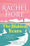 The Hidden Years - Rachel Hore