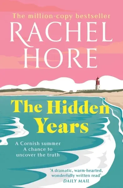 The Hidden Years - Rachel Hore