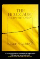 The Holocaust - Martin Gilbert