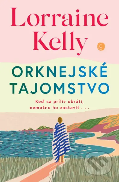 Orknejské tajomstvo (Keď sa príliv obráti, nemožno ho zastaviť . . .) - kniha z kategorie Romantika