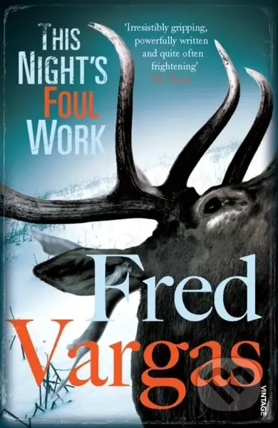 This Night's Foul Work - Fred Vargas - kniha z kategorie Detektivky