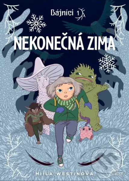 Nekonečná zima - Miila Westin, Miila Westin (ilustrátor) - kniha z kategorie Beletrie pro děti