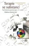Terapie se substancí (Psycholytická psychoterapie v 21. století) - kniha z kategorie Spiritualita