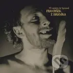 Tři sestry & Synové: František Z Braníka (CD+kniha)