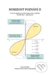Horizont poznání II - Tomáš Pfeiffer, Vladislav Šíma - kniha z kategorie Kosmologie
