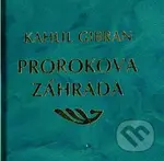 Prorokova záhrada - Chalíl Džibrán - kniha z kategorie Beletrie