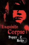 Exquisite Corpse - Poppy Z Brite, Poppy Z. Brite - kniha z kategorie Horory