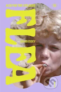 Acid For The Children (SK) (Spomienky) - Flea