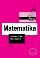 Matematika pro nižší třídy víceletých gymnázií - Geometrické konstrukce (tercie) - kniha z kategorie 2. stupeň