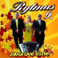 Rytmus 9: Javorové Lístie - Rytmus