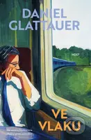 Ve vlaku - Daniel Glattauer