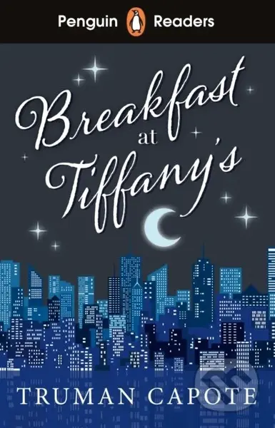 Penguin Readers Level 4: Breakfast at Tiffany's (ELT Graded Reader) - kniha z kategorie Pro děti