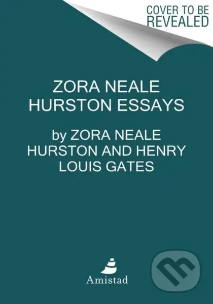 You Don't Know Us Negroes and Other Essays - Genevieve West, Zora Neale Hurston, Jr. Henry Louis Gates