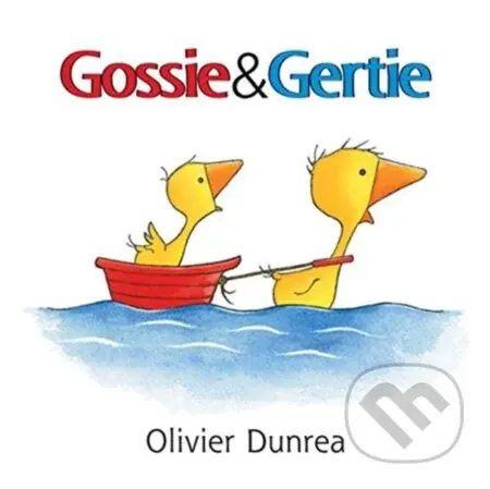 Gossie and Gertie Board Book - Dunrea Olivier - kniha z kategorie Pro děti