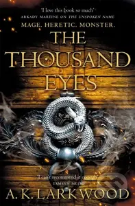 The Thousand Eyes - A. K. Larkwood
