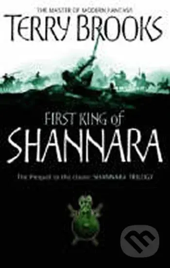 The First King of Shannara - Terry Brooks