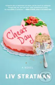 Cheat Day (A Novel) - Liv Stratman
