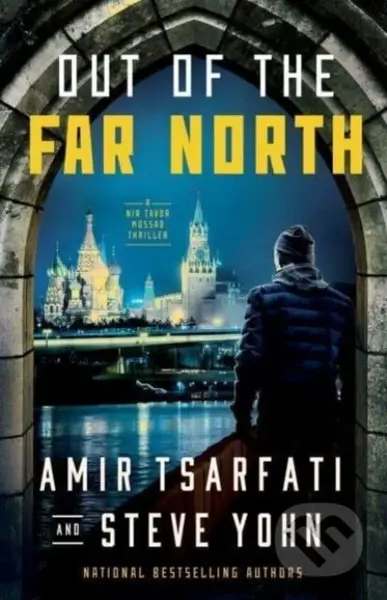 Out of the Far North - Amir Tsarfati, Steve Yohn - kniha z kategorie Společenská beletrie