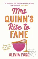 Mrs Quinn’s Rise to Fame - Olivia Ford - kniha z kategorie Společenská beletrie