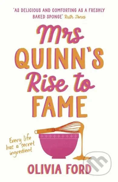 Mrs Quinn’s Rise to Fame - Olivia Ford - kniha z kategorie Společenská beletrie