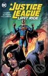 Justice League: Last Ride - Chip Zdarsky, Miguel Mendonca