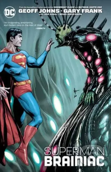 Superman: Brainiac (New Edition) - Gary Frank, Geoff Johns