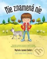 Nie znamená nie - Jayneen Sanders - kniha z kategorie Beletrie pro děti