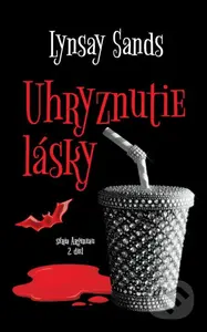 Uhryznutie lásky - Lynsay Sands - kniha z kategorie Fantasy