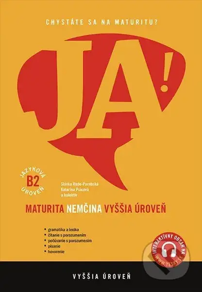JA! Nová maturita - Nemčina - Vyššia úroveň B2 (s interaktívnym obsahom) - kniha z kategorie Střední školy